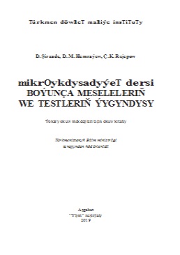 Mikroykdysadyýet dersi boýunça meseleleriň we testleriň ýygyndysy